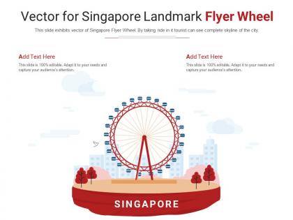 Vector for singapore landmark flyer wheel powerpoint presentation ppt template
