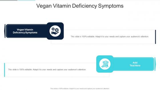 Vegan Vitamin Deficiency Symptoms In Powerpoint And Google Slides Cpb