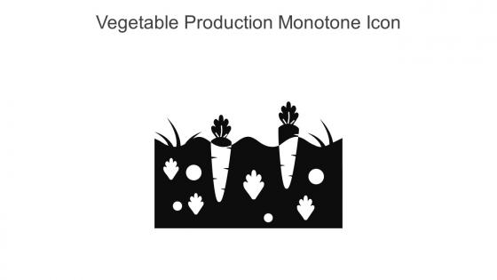 Vegetable Production Monotone Icon In Powerpoint Pptx Png And Editable Eps Format