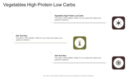 Vegetables High Protein Low Carbs In Powerpoint And Google Slides Cpb