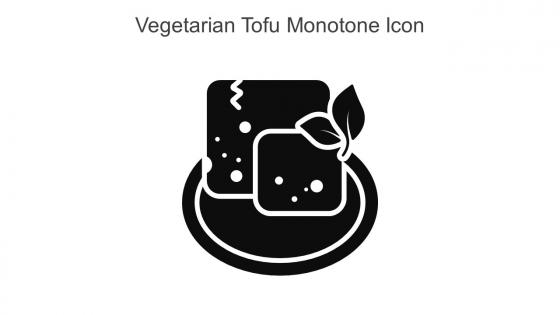Vegetarian Tofu Monotone Icon In Powerpoint Pptx Png And Editable Eps Format