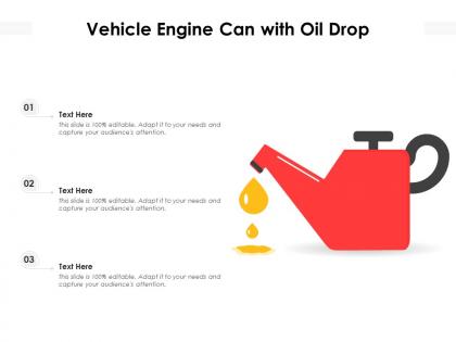 Vehicle engine can with oil drop