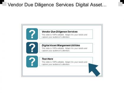 Vendor due diligence services digital asset management utilities cpb