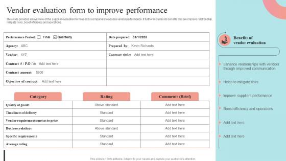 Vendor Evaluation Form To Improve Performance Supplier Negotiation Strategy SS V