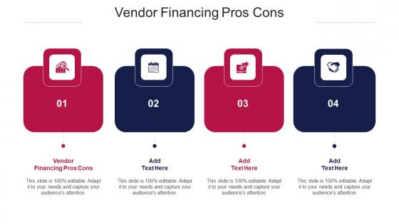 Vendor Financing Pros Cons Ppt Powerpoint Presentation Show Ideas Cpb