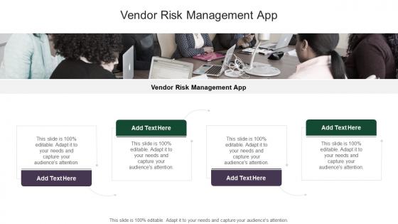 Vendor Risk Management App In Powerpoint And Google Slides Cpb