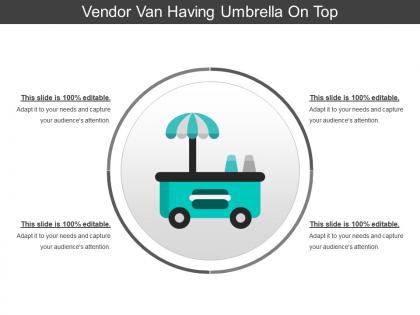 Vendor van having umbrella on top