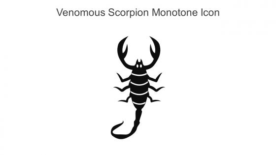 Venomous Scorpion Monotone Icon In Powerpoint Pptx Png And Editable Eps Format