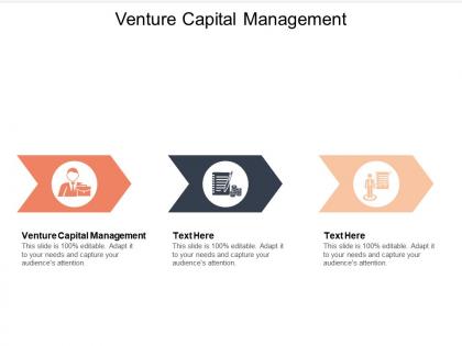 Venture capital management ppt powerpoint presentation infographic template objects cpb