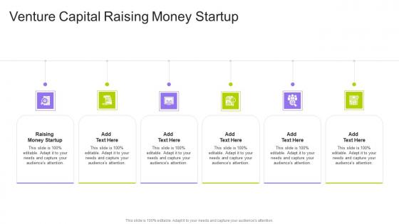 Venture Capital Raising Money Startup In Powerpoint And Google Slides Cpb