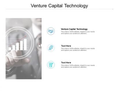 Venture capital technology ppt powerpoint presentation infographic template cpb