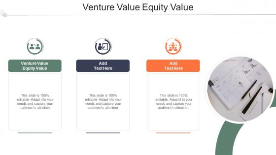 Venture Value Equity Value In Powerpoint And Google Slides Cpb