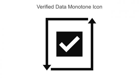 Verified Data Monotone Icon In Powerpoint Pptx Png And Editable Eps Format