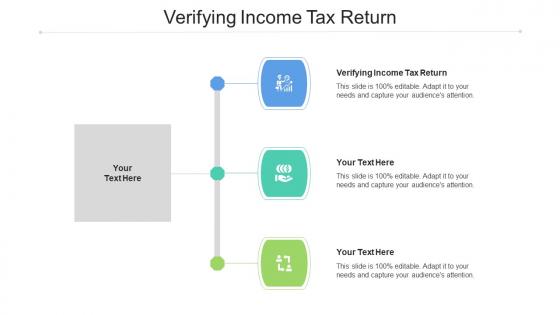 Verifying Income Tax Return Ppt Powerpoint Presentation Layouts Graphics Pictures Cpb