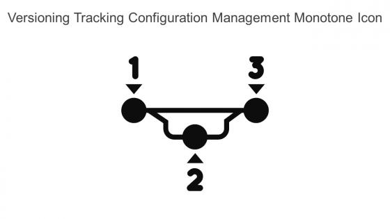 Versioning Tracking Configuration Management Monotone Icon In Powerpoint Pptx Png And Editable Eps Format