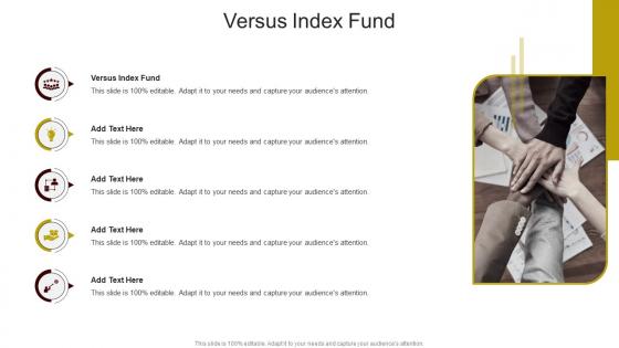 Versus Index Fund In Powerpoint And Google Slides Cpb