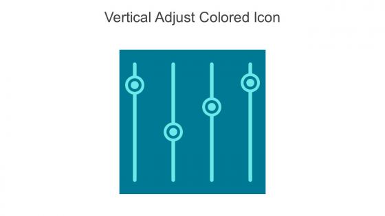 Vertical Adjust Colored Icon In Powerpoint Pptx Png And Editable Eps Format