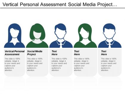 Vertical personal assessment social media project document management