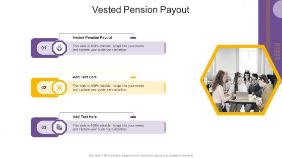 Vested Pension Payout In Powerpoint And Google Slides Cpb