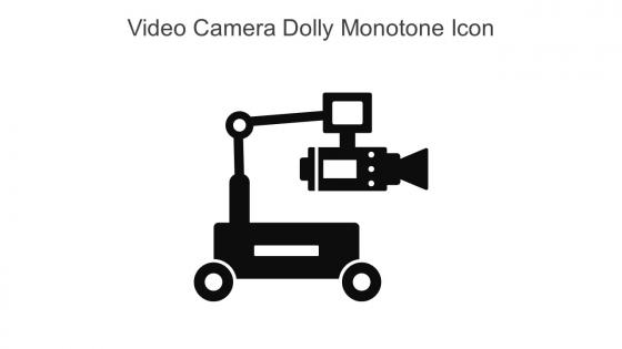 Video Camera Dolly Monotone Icon In Powerpoint Pptx Png And Editable Eps Format