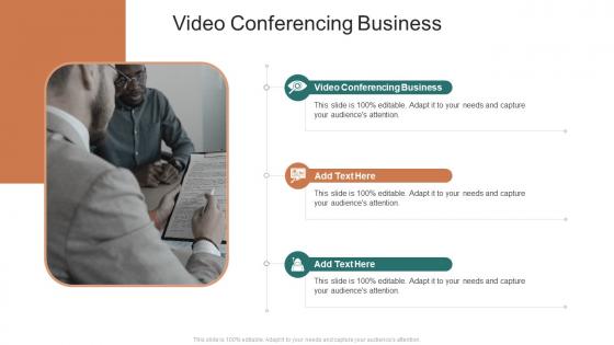 Video Conferencing Business In Powerpoint And Google Slides Cpb
