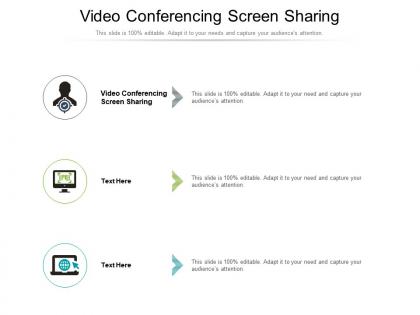 Video conferencing screen sharing ppt powerpoint presentation inspiration layout ideas cpb