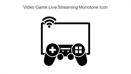 Video Game Live Streaming Monotone Icon