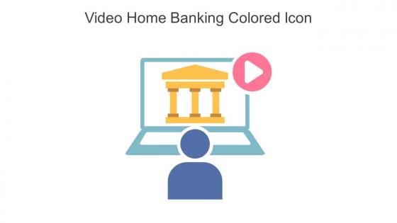 Video Home Banking Colored Icon In Powerpoint Pptx Png And Editable Eps Format