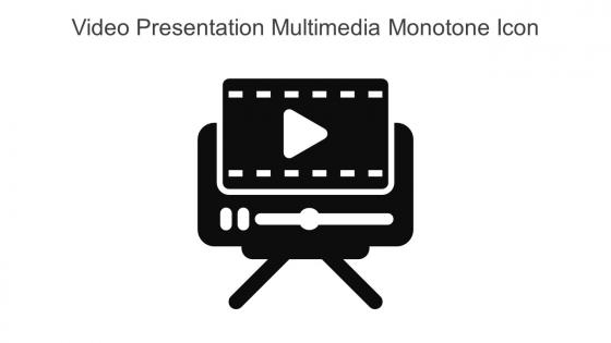 Video Presentation Multimedia Monotone Icon In Powerpoint Pptx Png And Editable Eps Format