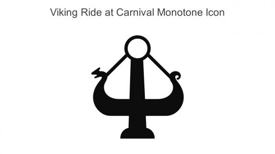 Viking Ride At Carnival Monotone Icon In Powerpoint Pptx Png And Editable Eps Format