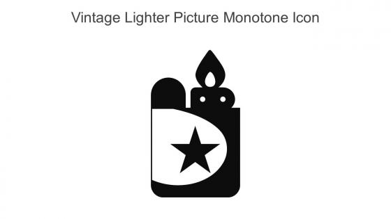 Vintage Lighter Picture Monotone Icon In Powerpoint Pptx Png And Editable Eps Format