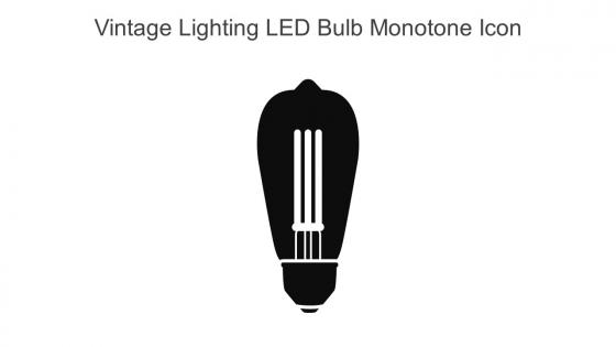 Vintage Lighting Led Bulb Monotone Icon In Powerpoint Pptx Png And Editable Eps Format
