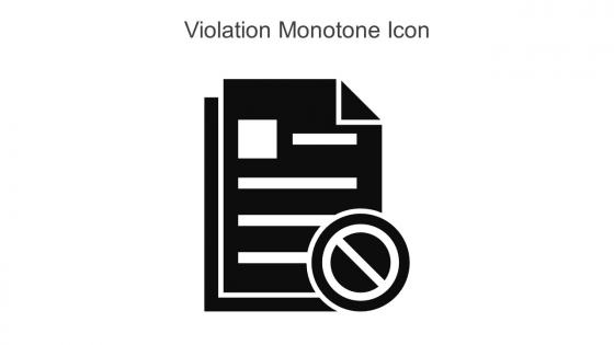 Violation Monotone Icon In Powerpoint Pptx Png And Editable Eps Format
