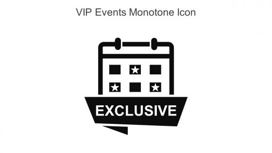 VIP Events Monotone Icon In Powerpoint Pptx Png And Editable Eps Format