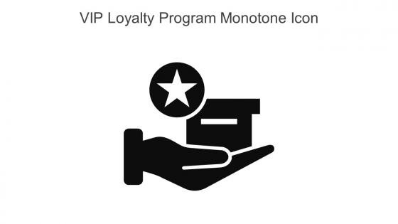VIP Loyalty Program Monotone Icon In Powerpoint Pptx Png And Editable Eps Format