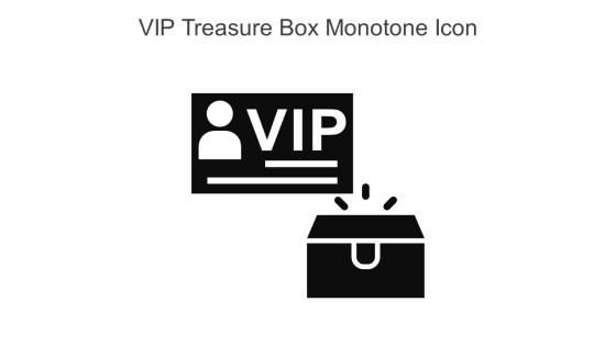 VIP Treasure Box Monotone Icon In Powerpoint Pptx Png And Editable Eps Format