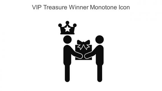 VIP Treasure Winner Monotone Icon In Powerpoint Pptx Png And Editable Eps Format