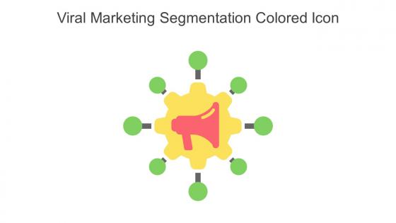 Viral Marketing Segmentation Colored Icon In Powerpoint Pptx Png And Editable Eps Format