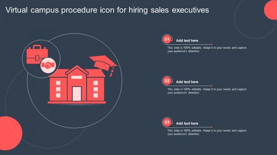 Virtual Campus Procedure Icon For Hiring Sales Executives