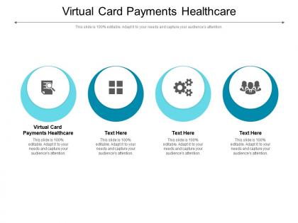 Virtual card payments healthcare ppt powerpoint presentation pictures format ideas cpb