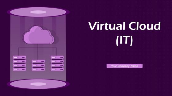 Virtual Cloud IT Powerpoint Presentation Slides