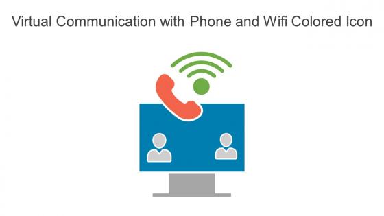 Virtual Communication With Phone And Wifi Colored Icon In Powerpoint Pptx Png And Editable Eps Format
