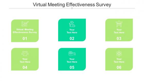 Virtual Meeting Effectiveness Survey Ppt Powerpoint Presentation Ideas Backgrounds Cpb