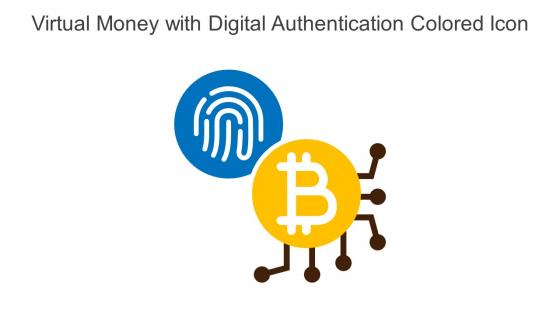 Virtual Money With Digital Authentication Colored Icon In Powerpoint Pptx Png And Editable Eps Format