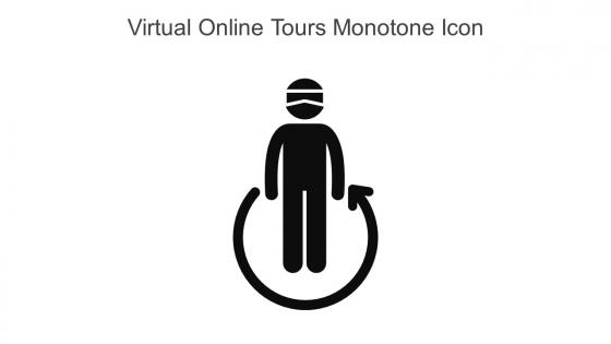 Virtual Online Tours Monotone Icon In Powerpoint Pptx Png And Editable Eps Format