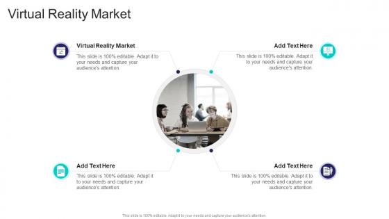 Virtual Reality Market In Powerpoint And Google Slides Cpb