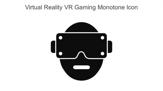 Virtual Reality VR Gaming Monotone Icon In Powerpoint Pptx Png And Editable Eps Format