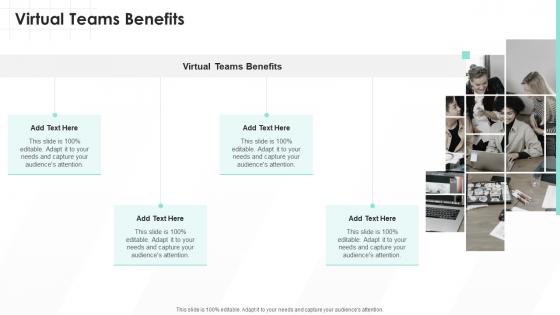 Virtual Teams Benefits In Powerpoint And Google Slides Cpb