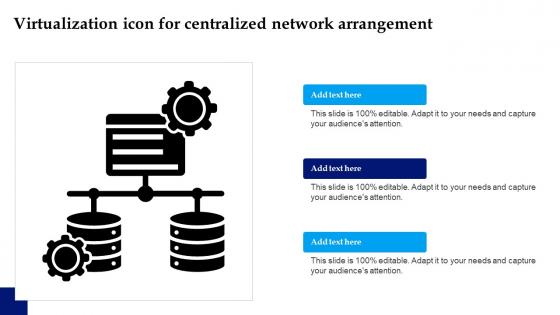 Virtualization Icon For Centralized Network Arrangement