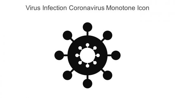 Virus Infection Coronavirus Monotone Icon In Powerpoint Pptx Png And Editable Eps Format